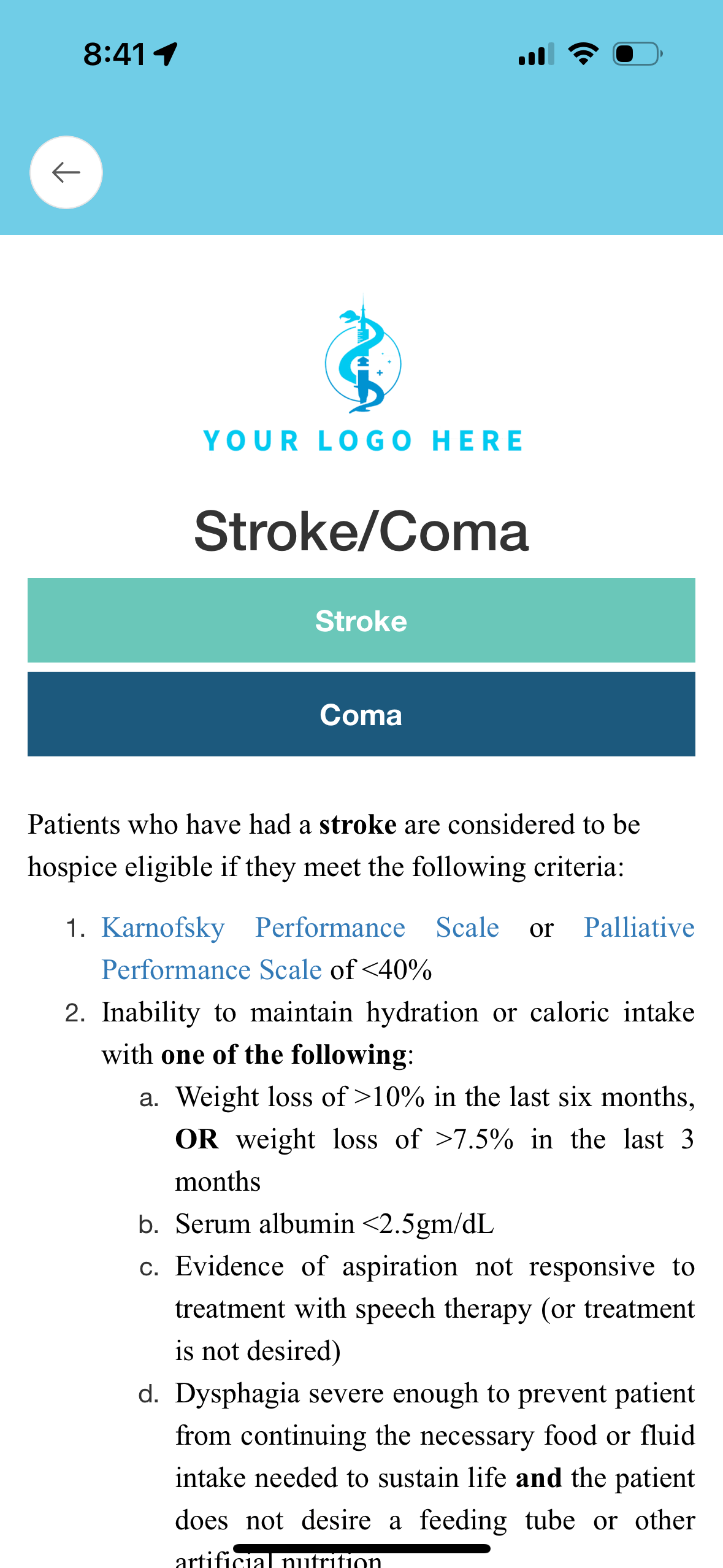 Mobile phone screen displaying a medical app with a healthcare logo at the top, a section titled 'Stroke/Coma' with options 'Stroke' and 'Coma', and detailed eligibility criteria for medicare criteria hospice care for stroke patients.