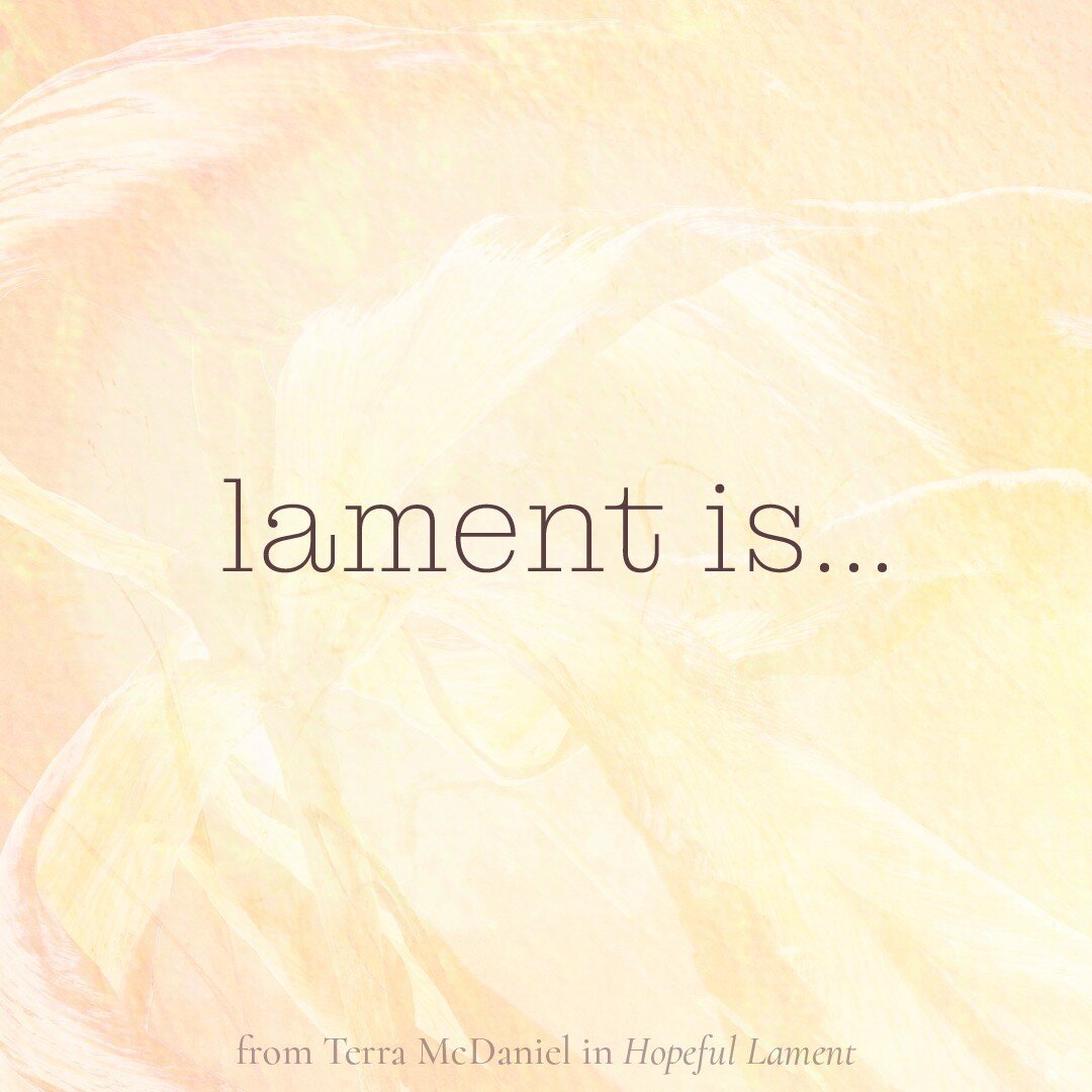 Lament is hard, holy, and necessary work in this beautiful, broken world.

#resilence #renewal #love #wholeness #grief #lament #hope #hopefullament