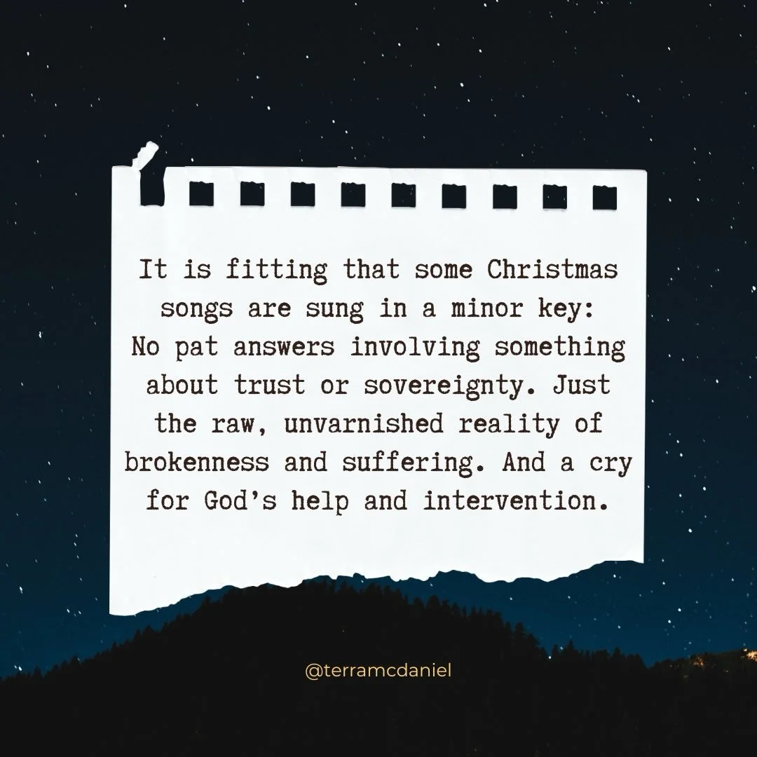 Sometimes Christmas is not the most wonderful time of the year:

&ldquo;I was hospitable and smiling on the surface but numb inside. I didn&rsquo;t know who to ask for help. On one of countless trips to the grocery store that season, I heard Sufjan S