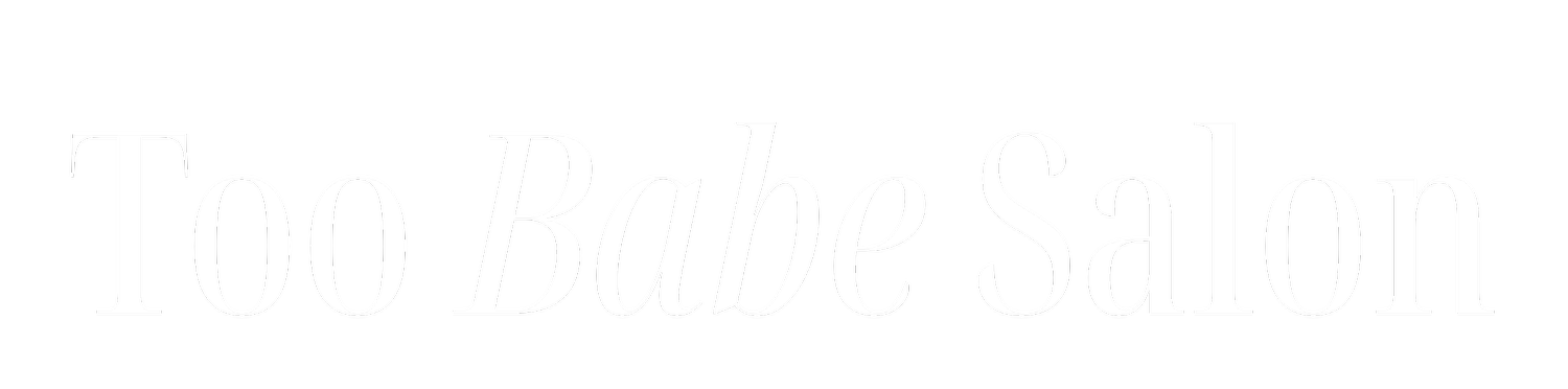 Too Babe Salon KC