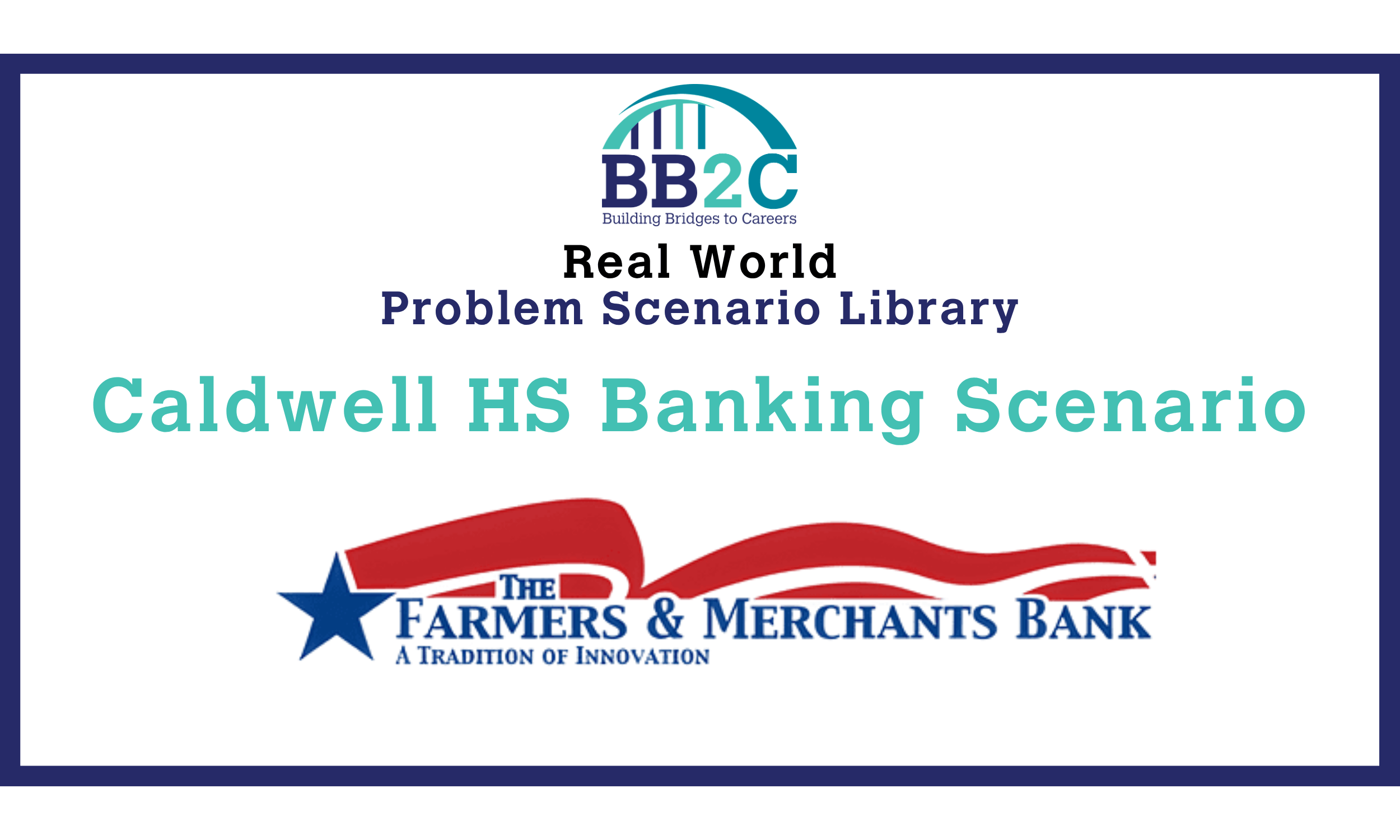 Caldwell HS Banking Scenario