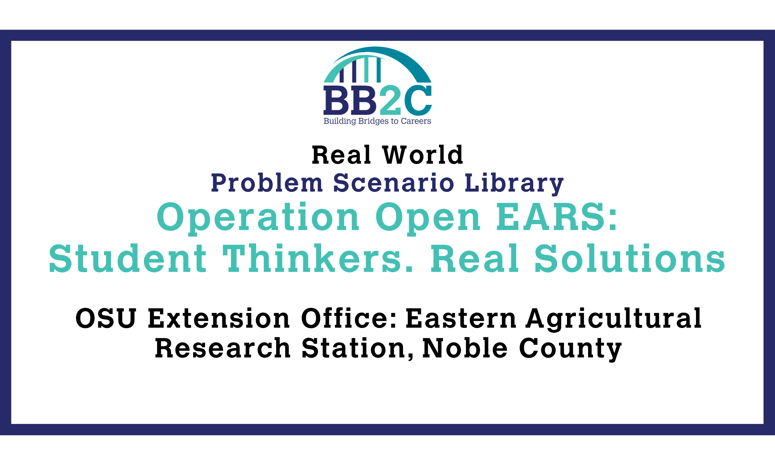 Operation Open EARS:        Student Thinkers. Real Solutions.