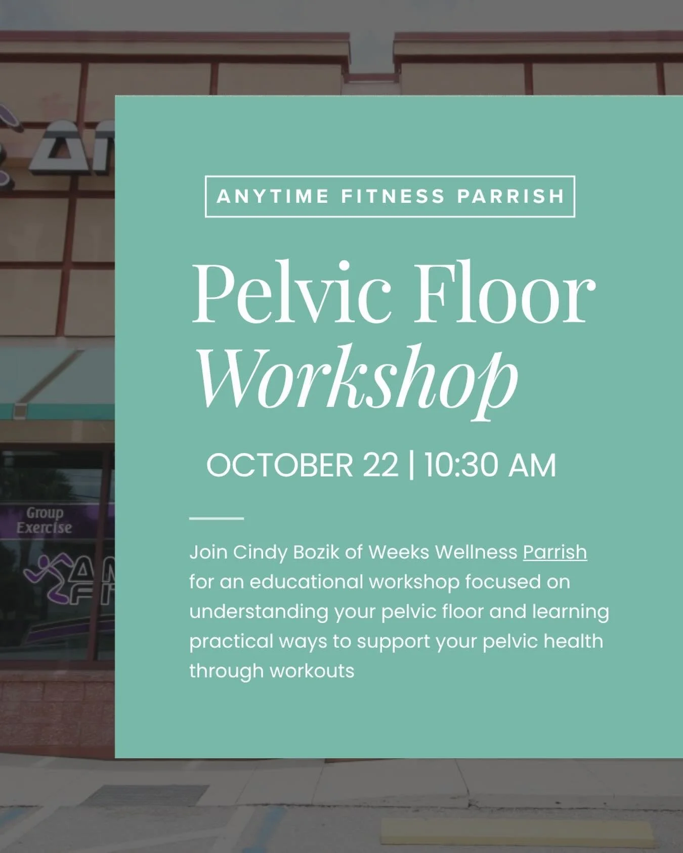 Your pelvic health matters, and education is a great place to start! 🤍

Join Cindy of Weeks Wellness Parrish for a pelvic health workshop at @anytimefitness.parrish where we&rsquo;ll talk about your pelvic floor, common symptoms, and practical ways 