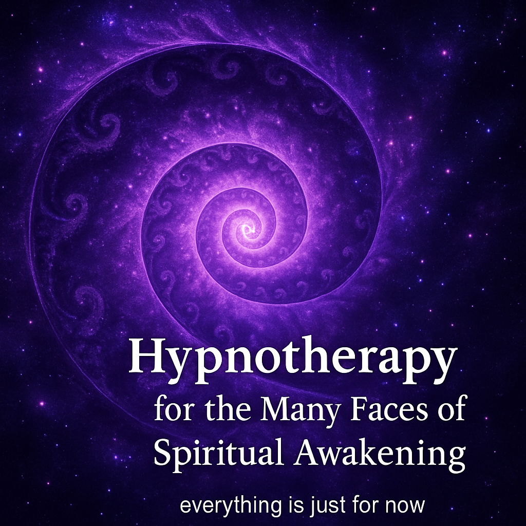 Hypnotherapy for the Many Faces of Spiritual Awakening