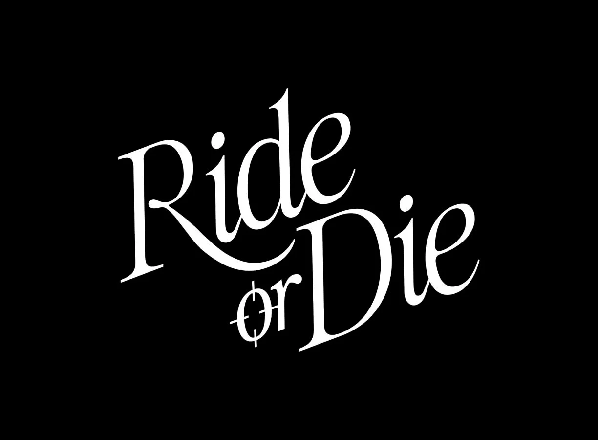 Ride_or_Die2.jpg