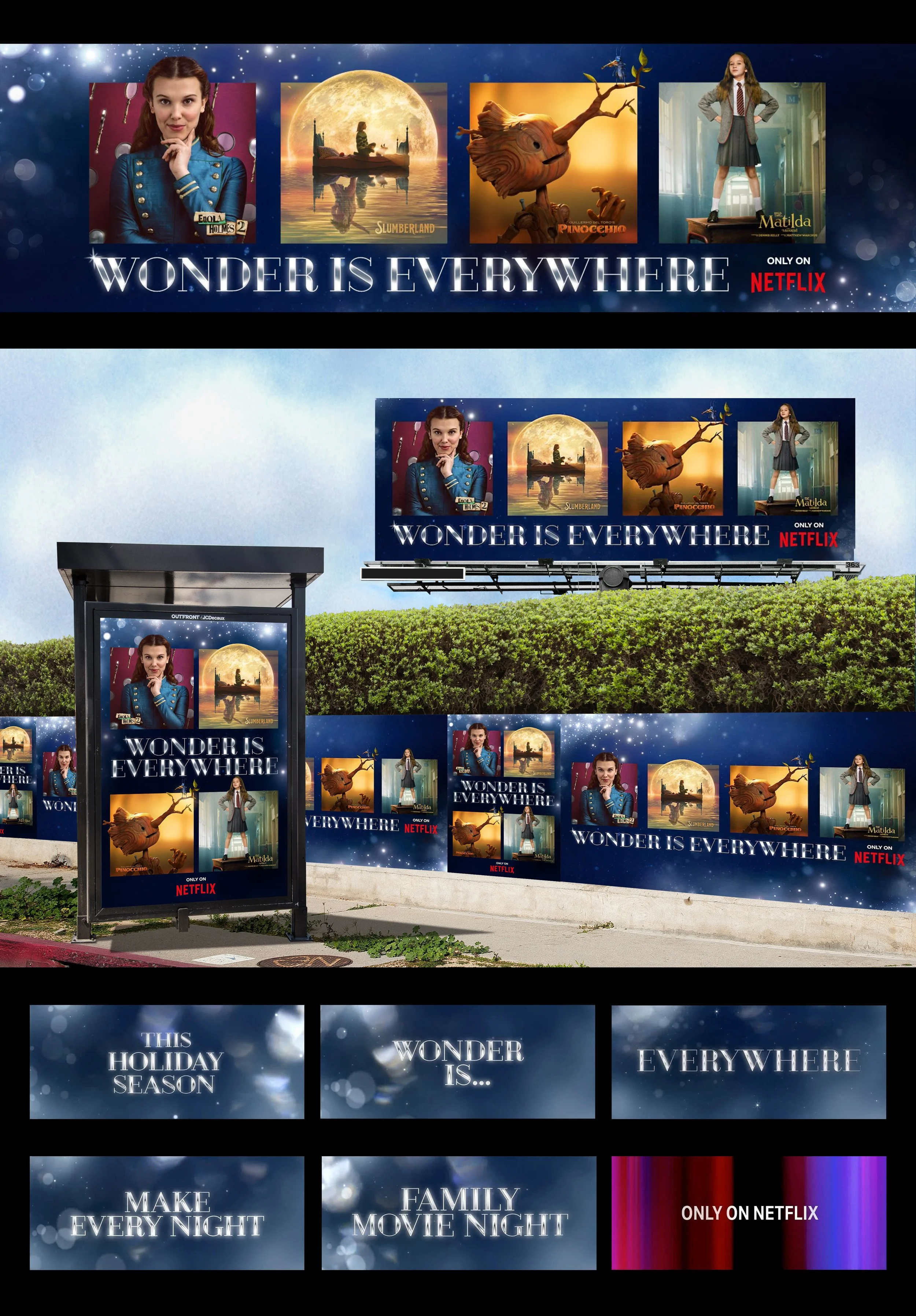 Netflix: Wonder is Everywhere — 360° advertising campaign spanning print, out-of-home & digital key art and on-air title design.