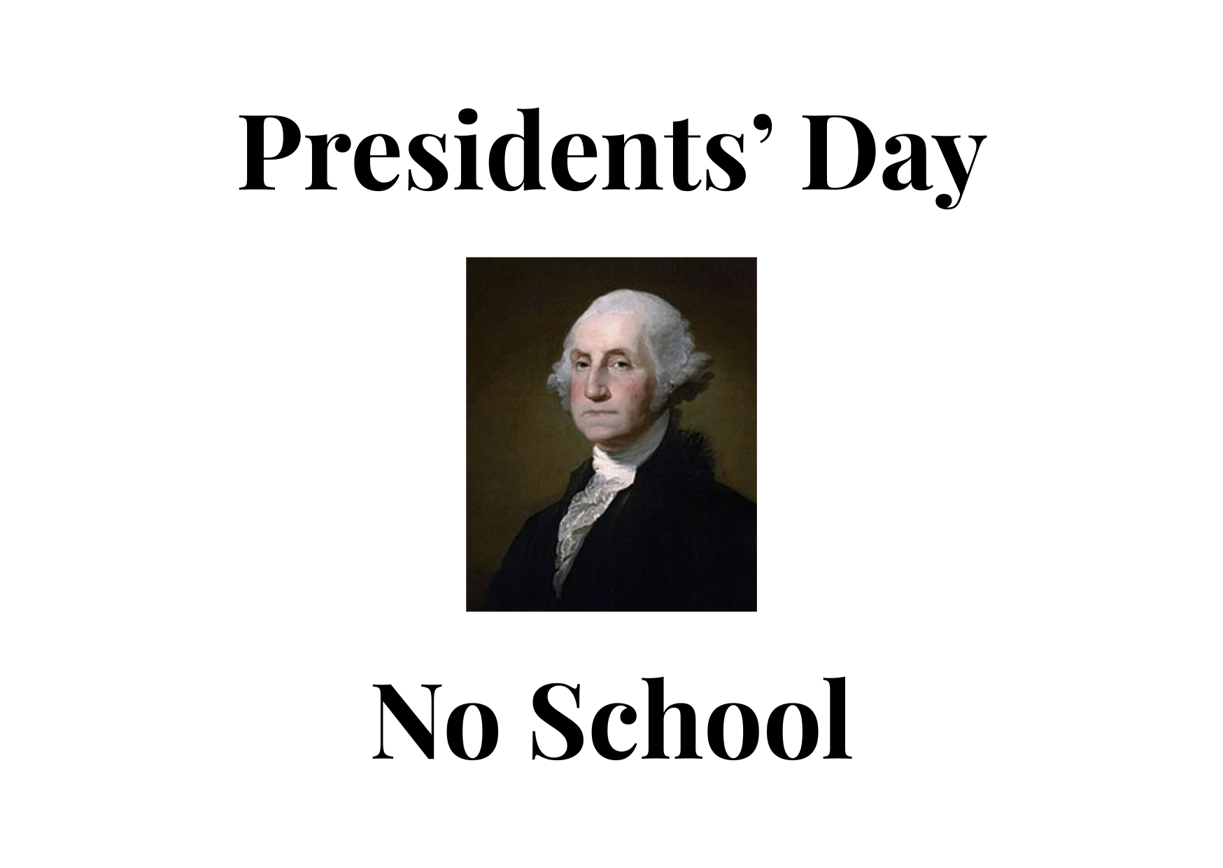 Presidents' Day (No School)