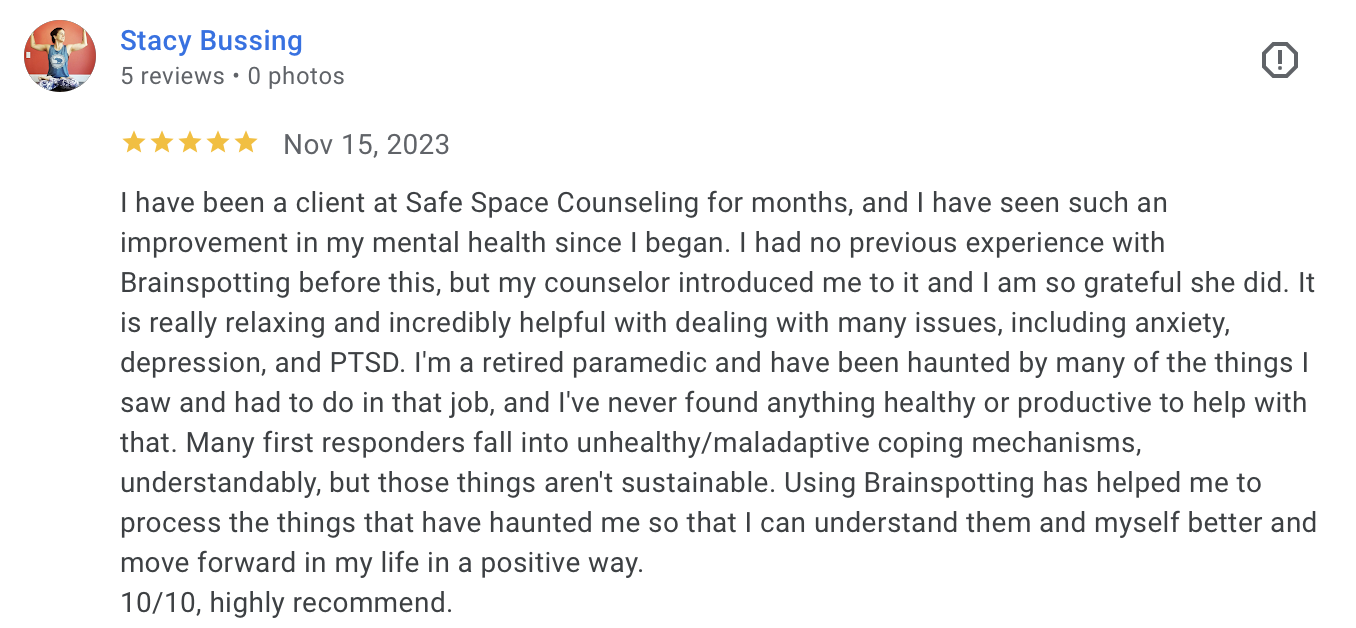 Screenshot of a 5-star review on an online platform by Stacy Bussing, dated November 15, 2023, praising their experience with Safe Space Counseling and Brainspotting for mental health improvement.