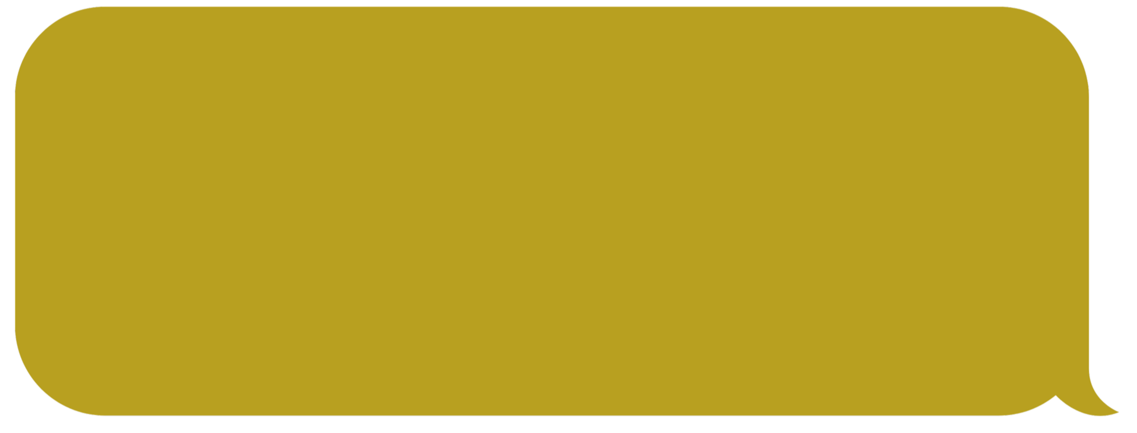 A green speech bubble with rounded corners.