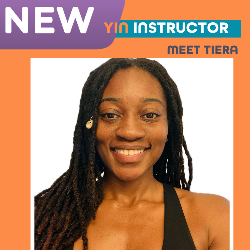 Meet Tiera: Your New Thursday Night Yin Ritual