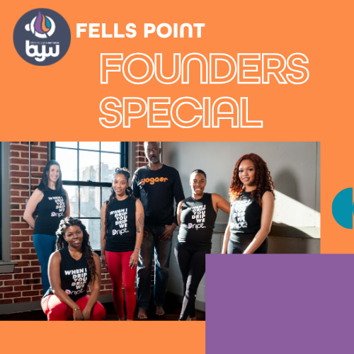 Founders Special at BYW Fells Point: Be Part of the Beginning