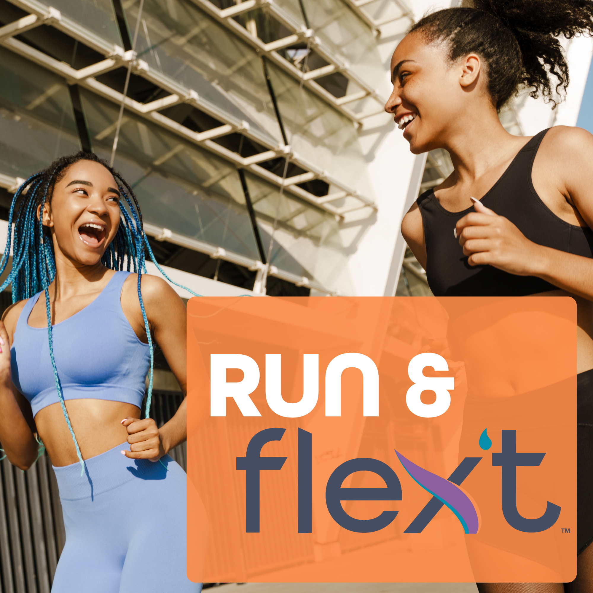 Introducing Run&amp; FLEX’T