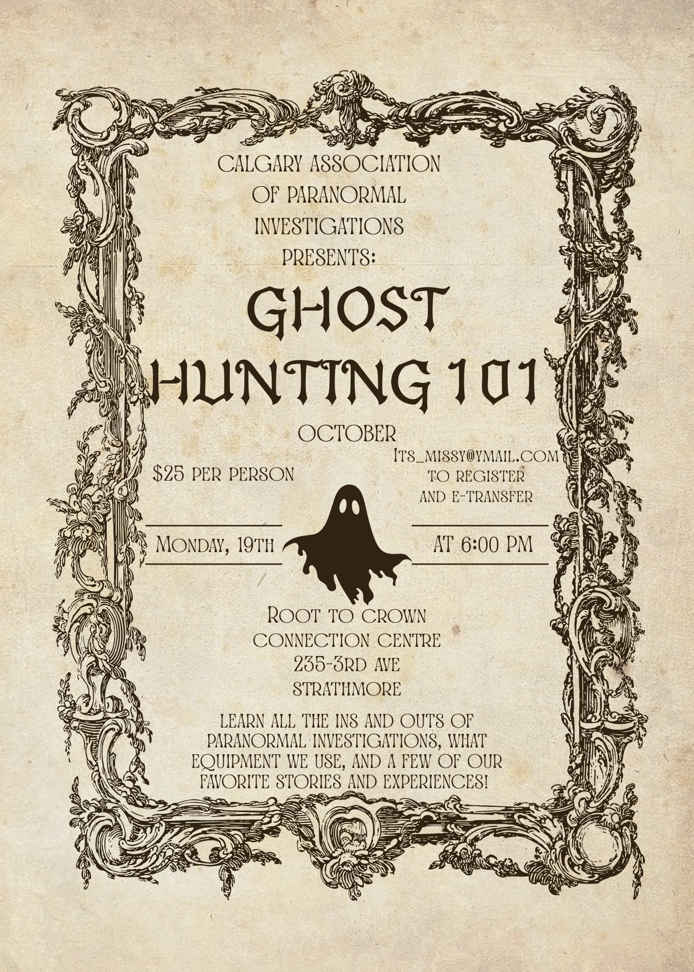Calgary Association of Paranormal Investigations: Ghost Hunting 101