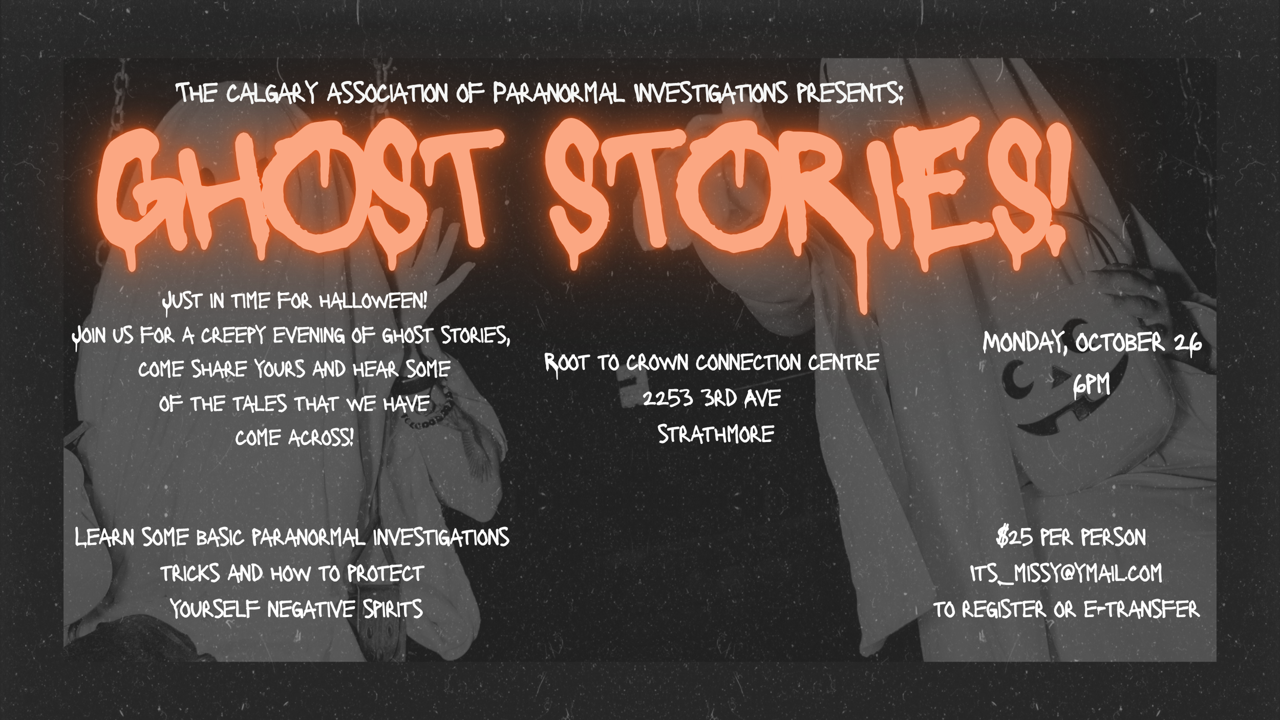 Calgary Association of Paranormal Investigators: Ghost Stories