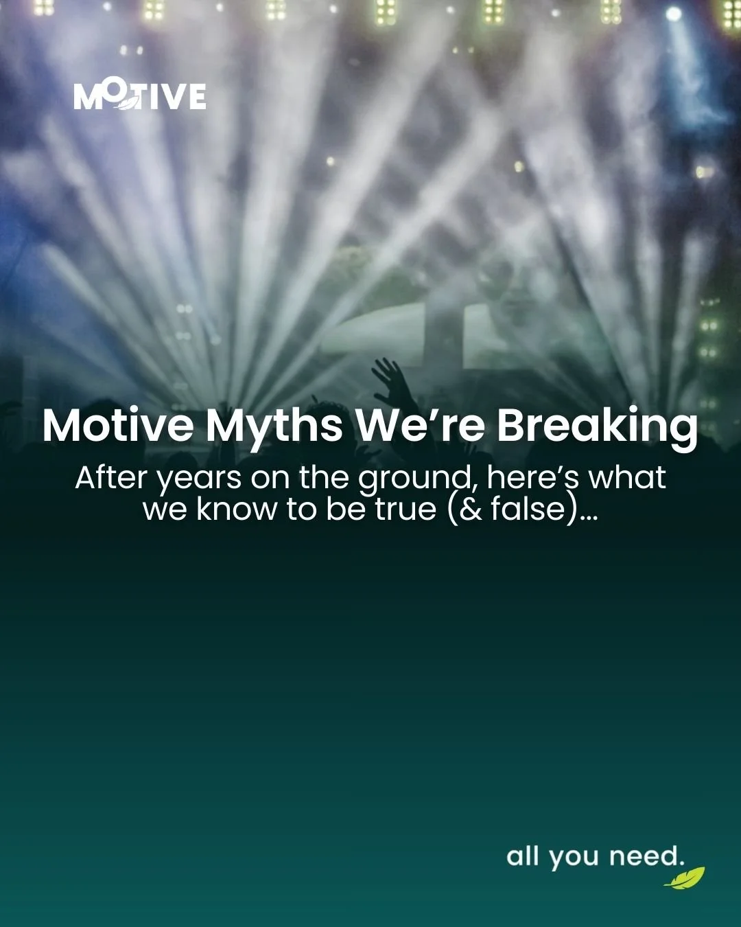 Turns out a few myths still float around in our industry&hellip;

We&rsquo;ve heard them all, and we&rsquo;re here to prove they're myths.

With the right brief and the right crew beside you, events can be bold, purposeful, seamless, and full of conn