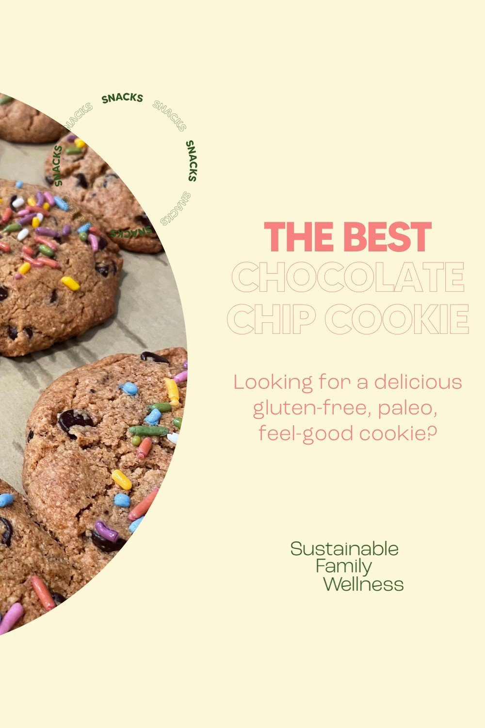 The Best Chocolate Chip Cookies — Sustainable Family Wellness