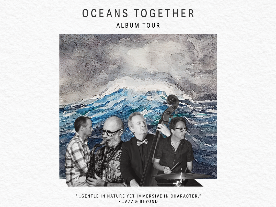 March - "Oceans Together"
