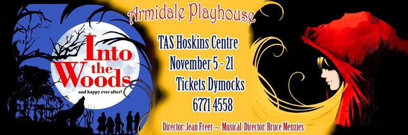 Playbill for a production of "Into the Woods" at Armidale Playhouse, showing dates November 5-21, with ticket information, directed by Jean Freer and musical directed by Bruce Menzies.