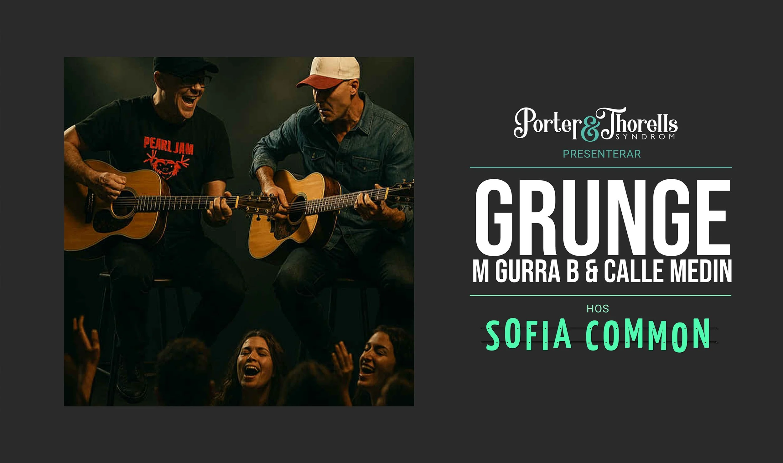 GRUNGE – Hyllning och Singalong