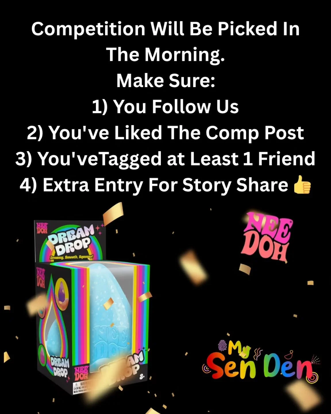 Eek!

Thank You for all of their likes and comments on the competition!

I'll do the drawn in the morning 🙌

Competition is running on our Instagram only!

#competition #Needoh #dreamdrop