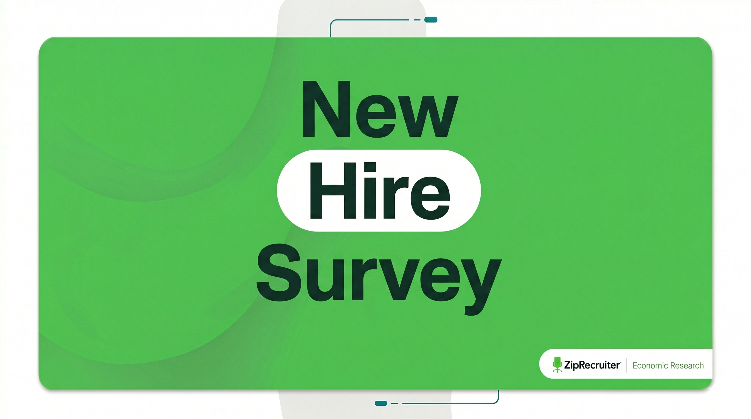 ZipRecruiter’s New Hire Survey 2026 Q2
