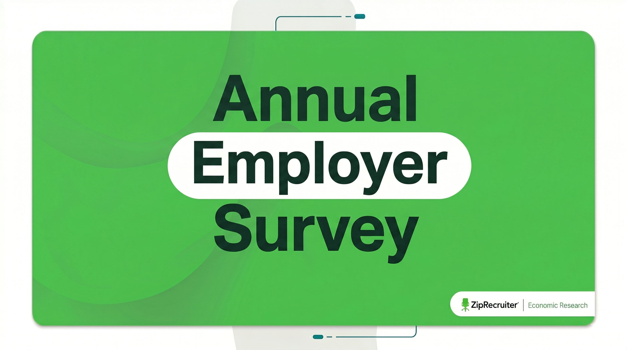 ZipRecruiter Employer Survey 2025
