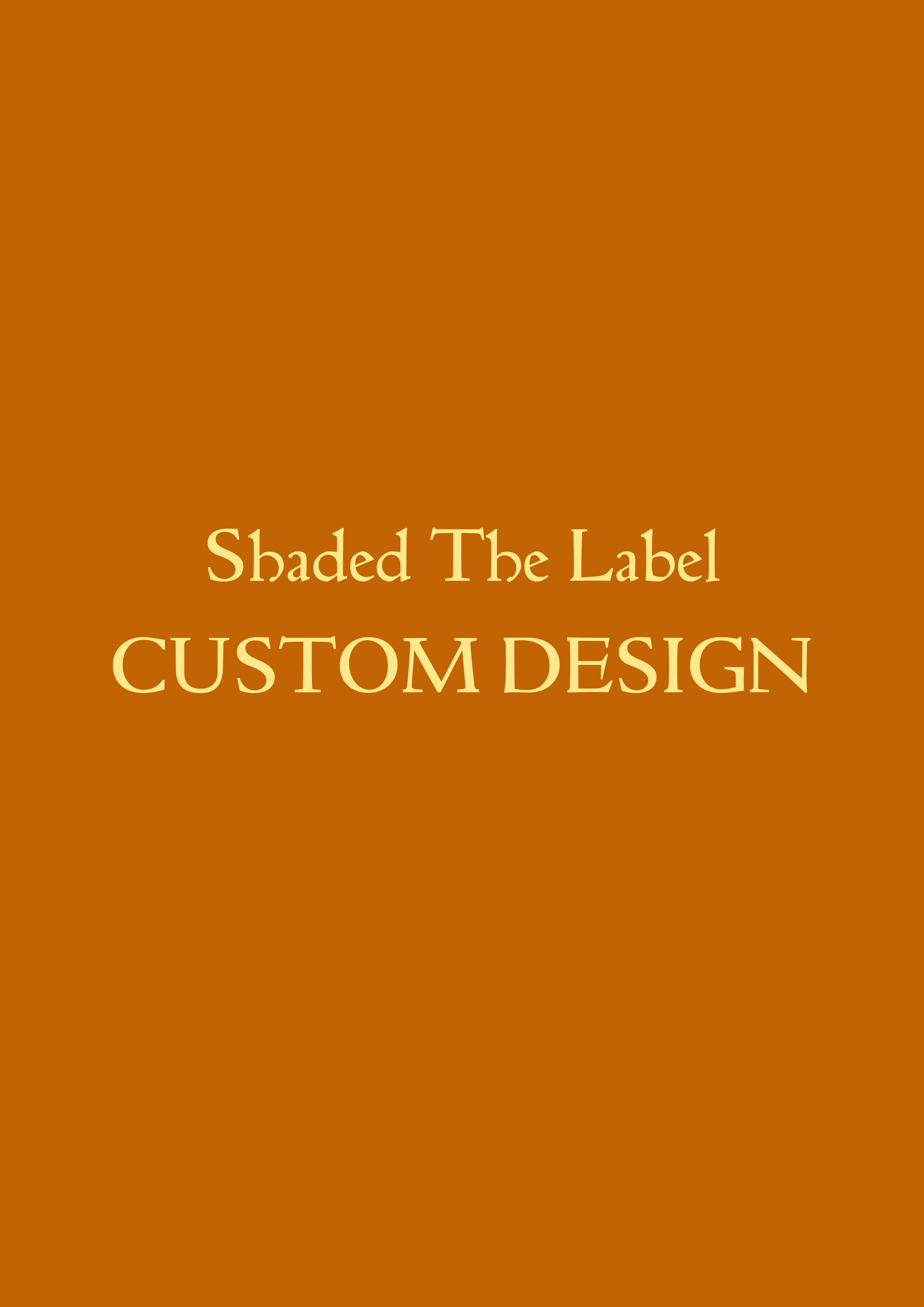 Copy of Shaded The Label (210 x 297 mm).png (Copy)