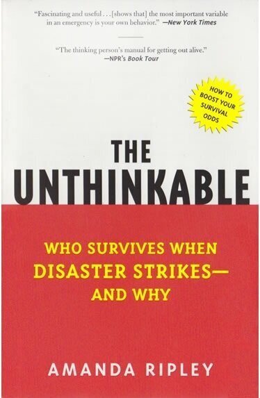 The Unthinkable — Amanda Ripley