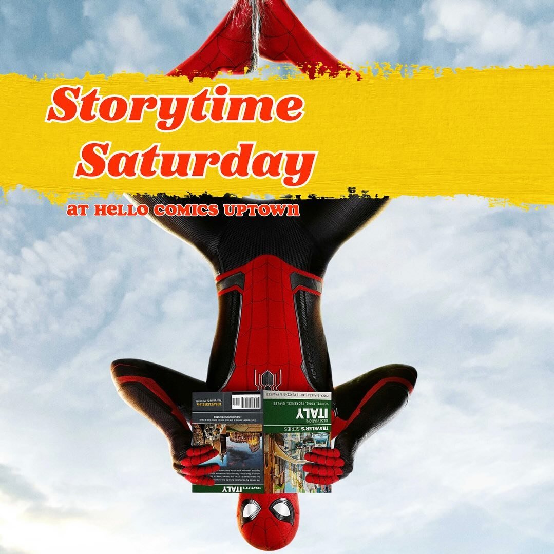 This Saturday at 11:30 Hello Comics Uptown, your Friendly Neighborhood Spider-Man will be stopping by to read a story! This is a free event for kids and families. DISCLAIMER: for insurance reasons, Spider-Man will not be hanging from our ceiling.