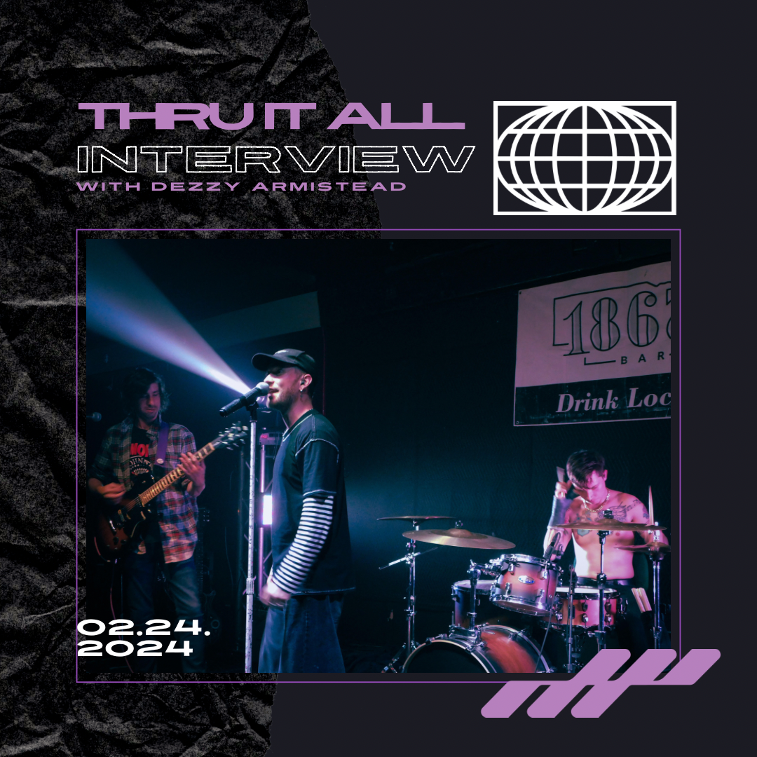 THRU IT ALL - EXCLUSIVE INTERVIEW