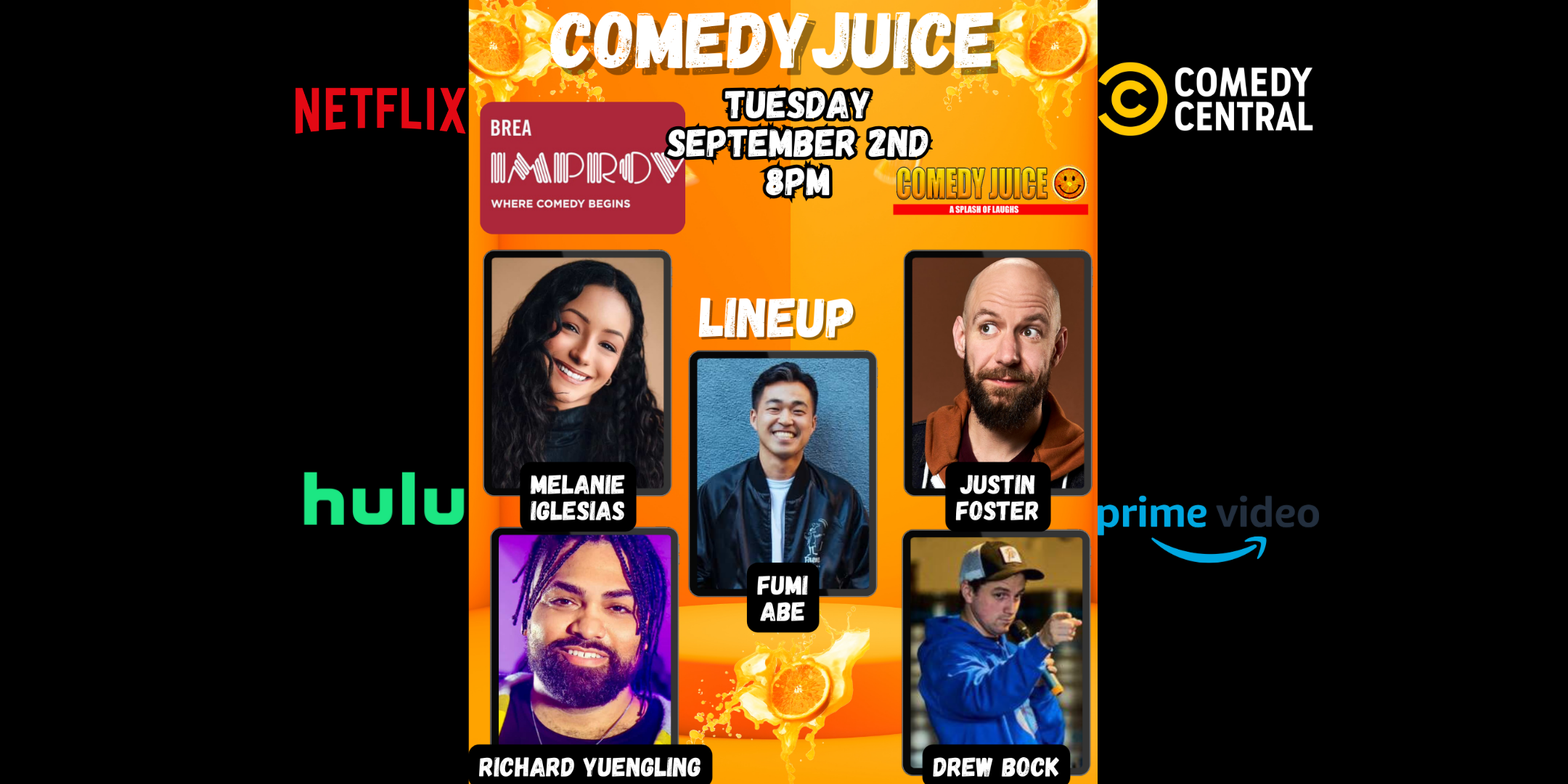 8/5 Brea (CA) Comedy Juice @ The Brea Improv