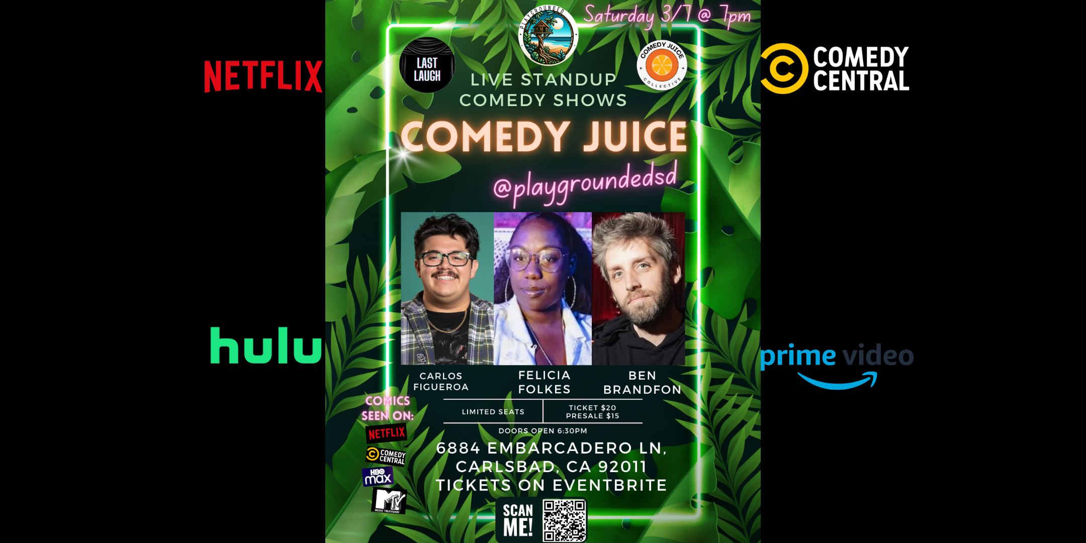 3/7 - Carlsbad (CA) Comedy Juice @ Playgrounded!