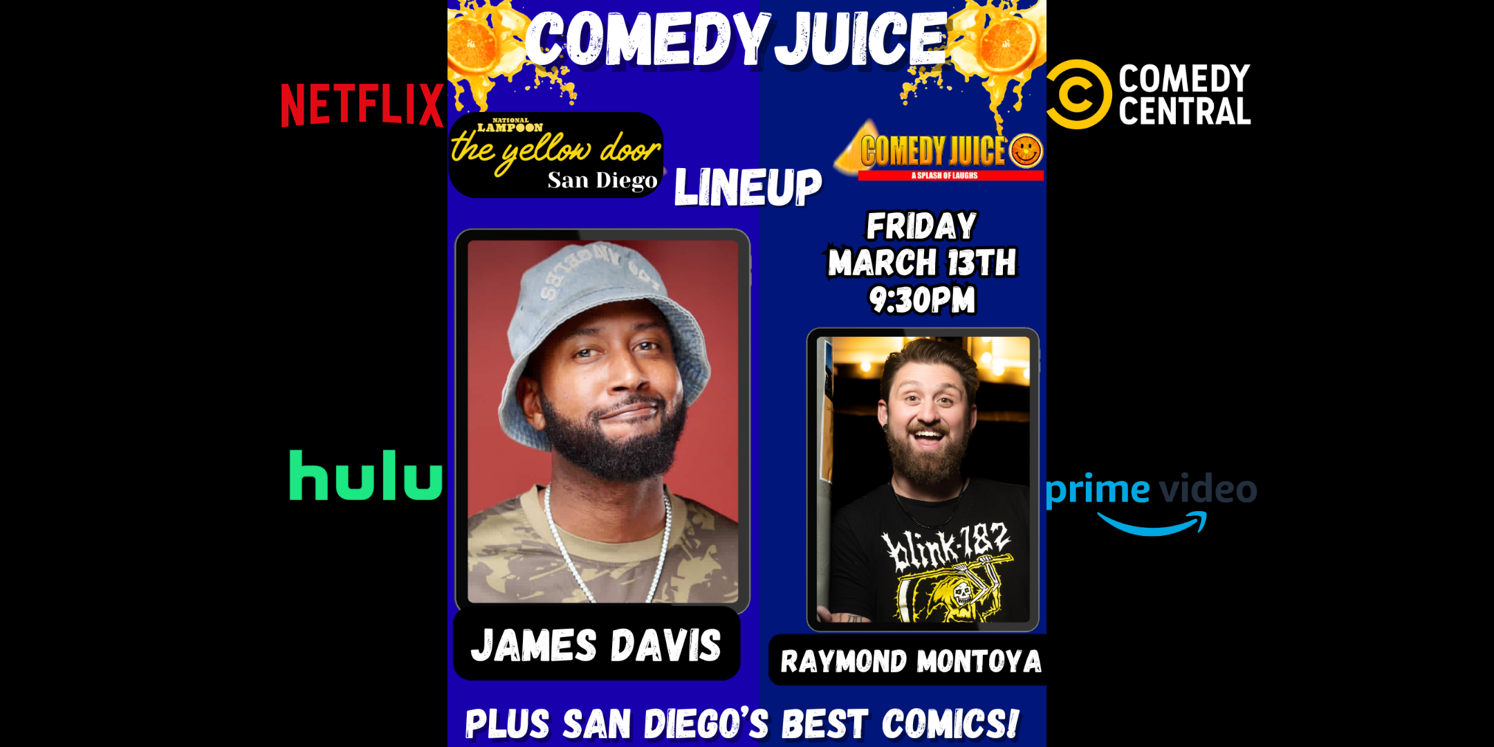 3/13 - San Diego (CA) The Yellow Door Comedy Club
