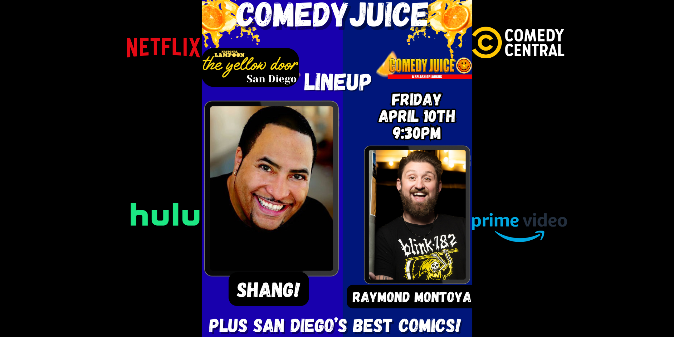 4/10 - San Diego (CA) The Yellow Door Comedy Club