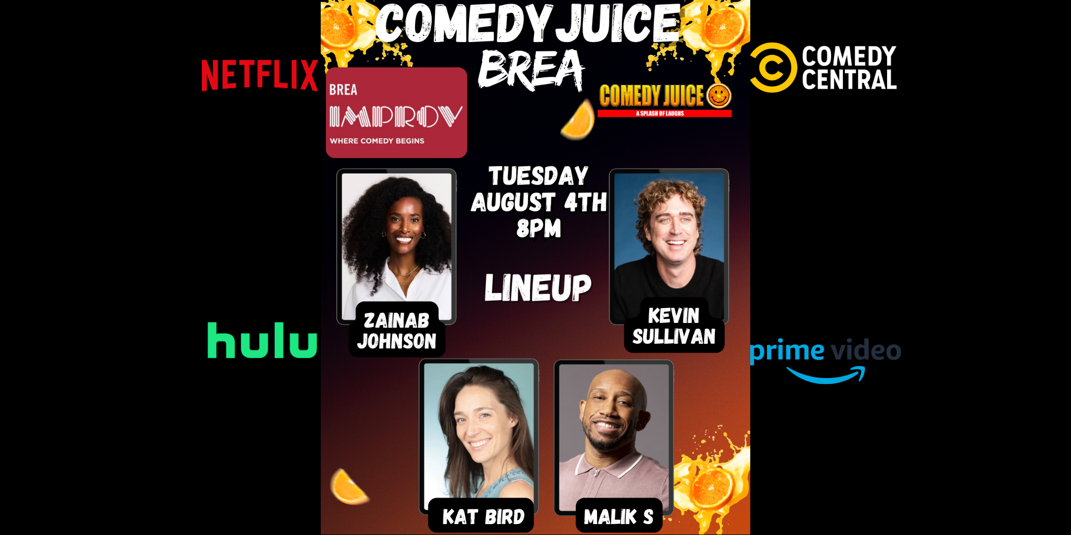8/4 - Brea (CA) Brea Improv