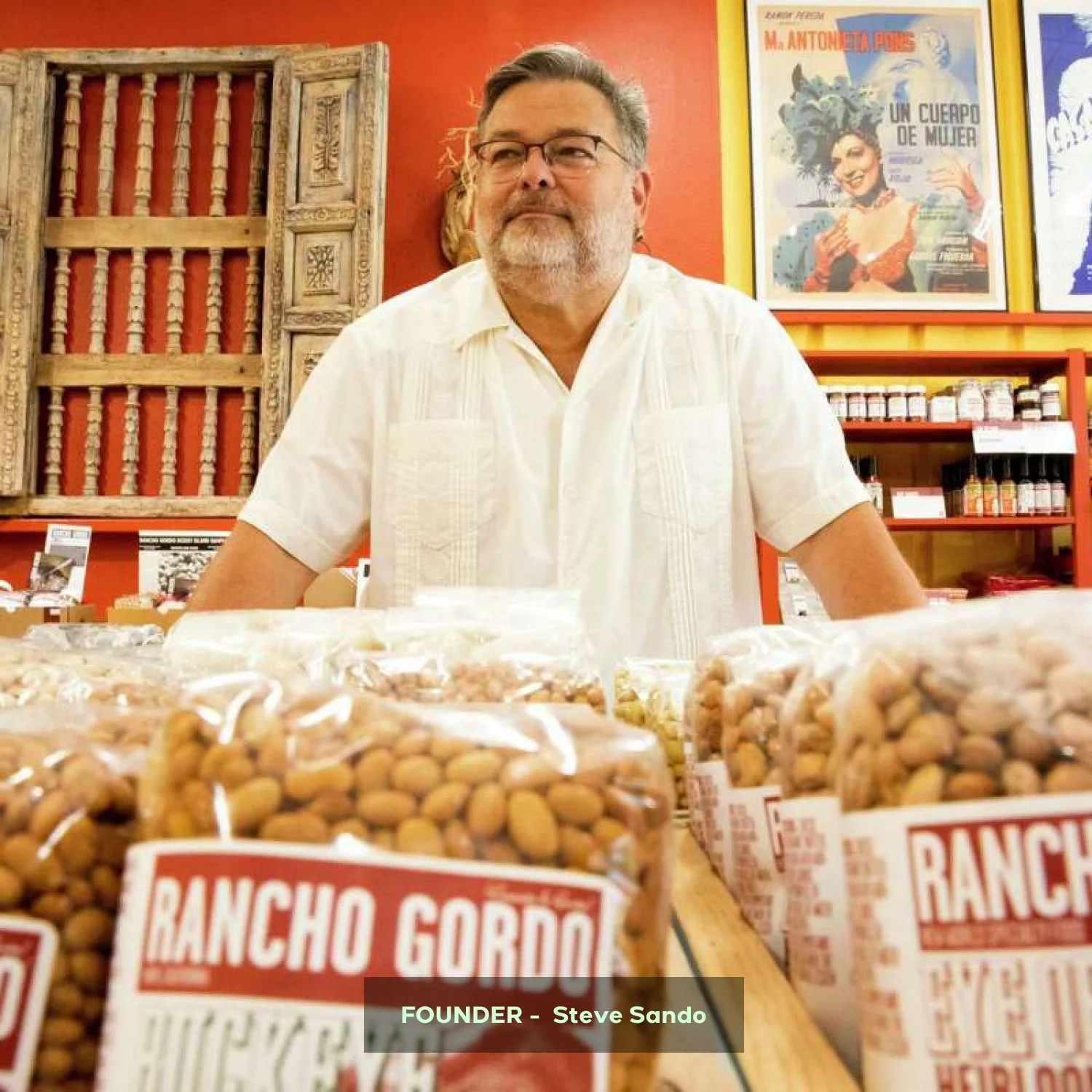 Rancho Gordo-Founder-Steve Sando-Famm.jpg