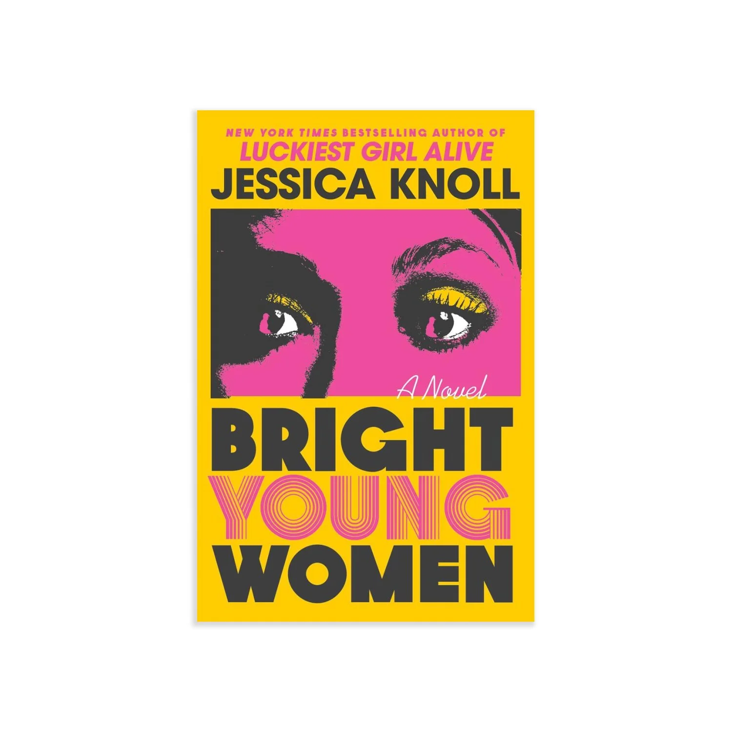 A Seat At The Table Books-Bright Young Women-Jessica Knoll-Famm.jpg