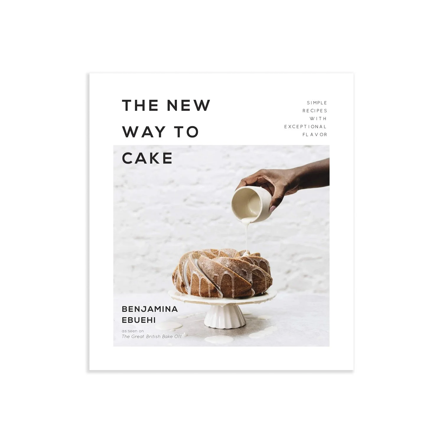 Omnivore Books-The New Way To Cake Benjamina Ebuehi-Famm.jpg