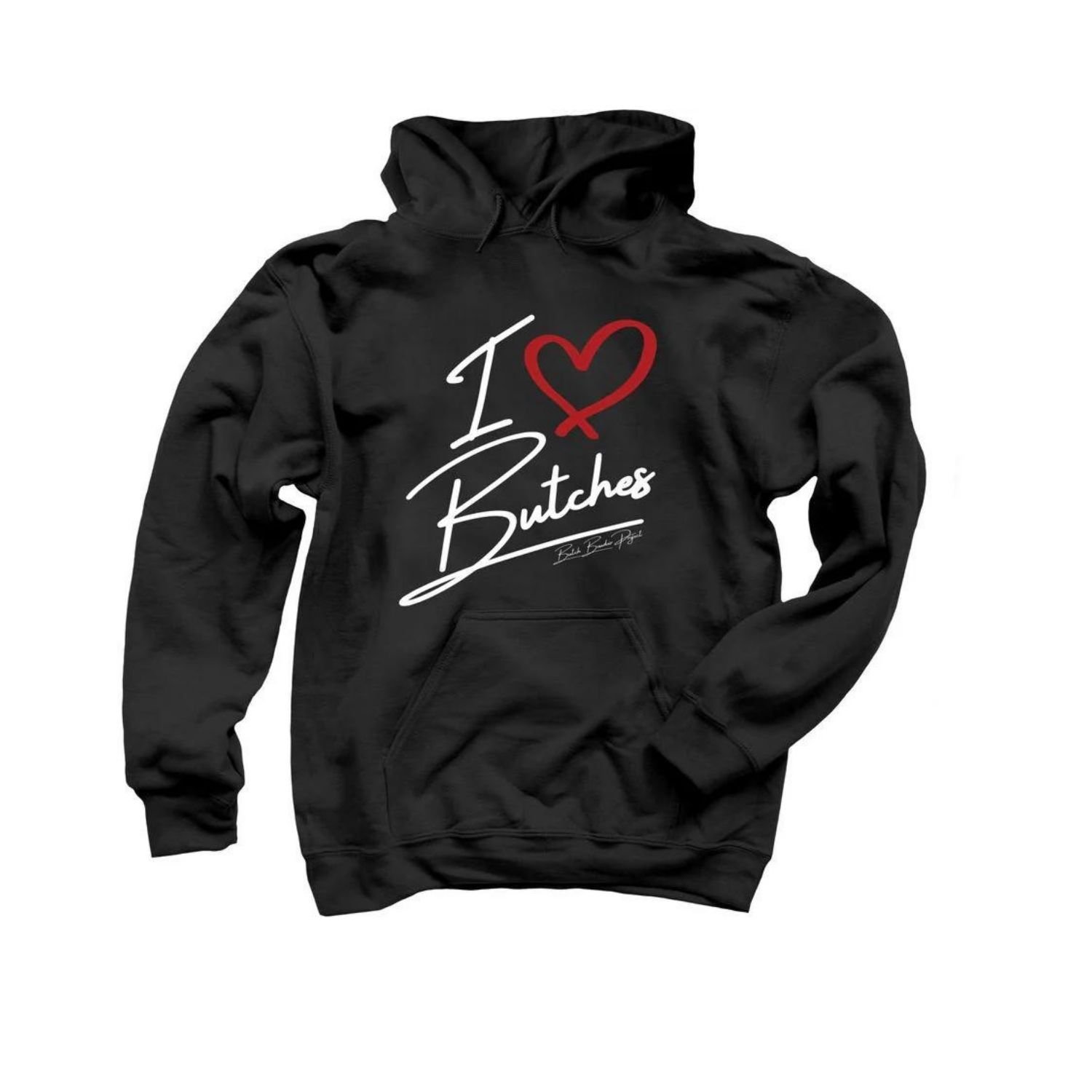 Butch Boudoir Project_I love Butches Hoodie_Famm.jpg