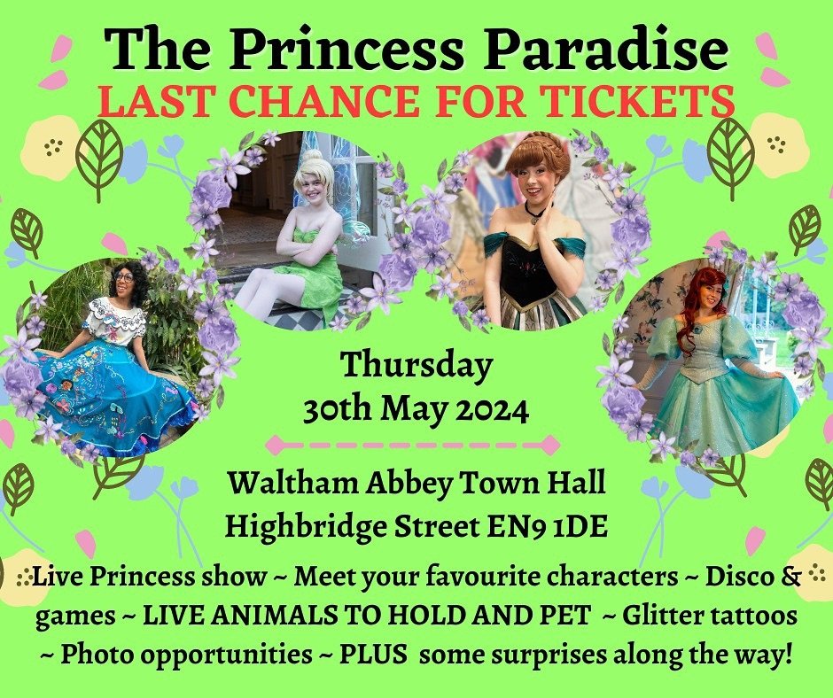 ❗️1 MONTH TO GO❗️ LAST CHANCE TO GET YOUR TICKETS 💚
💚THE PRINCESS PARADISE! 💚&ndash; back for year 2 by popular demand!🐣🐰🐐🐷🦔 www.ticketsource.co.uk/magical-princess-parties

When? 30th May 2024!

Where? Waltham Abbey Town Hall Highbridge Stre
