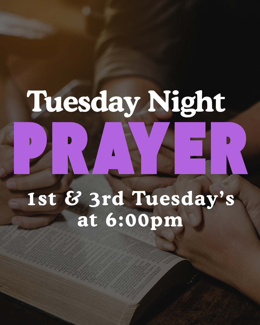 Tuesday Night Prayer