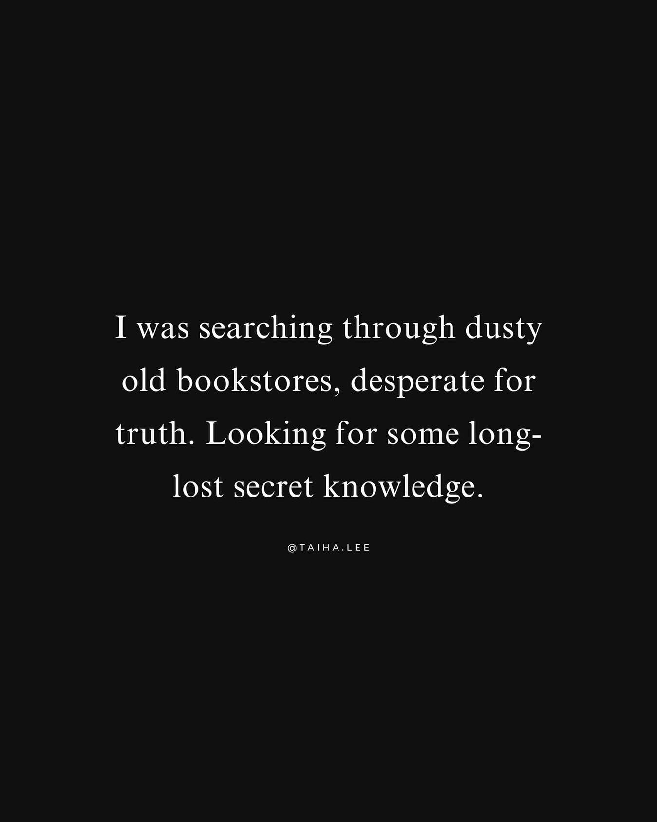 I was searching through dusty old bookstores, desperate for truth. Looking for some long-lost secret knowledge.
⠀⠀⠀⠀⠀⠀⠀⠀⠀
From my book, 'Waking Up' - coming out May 22nd.
