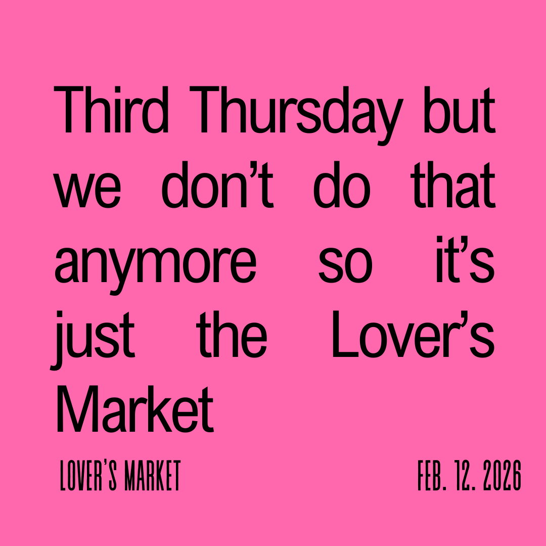 Lover’s Market + Desire, DefeRred