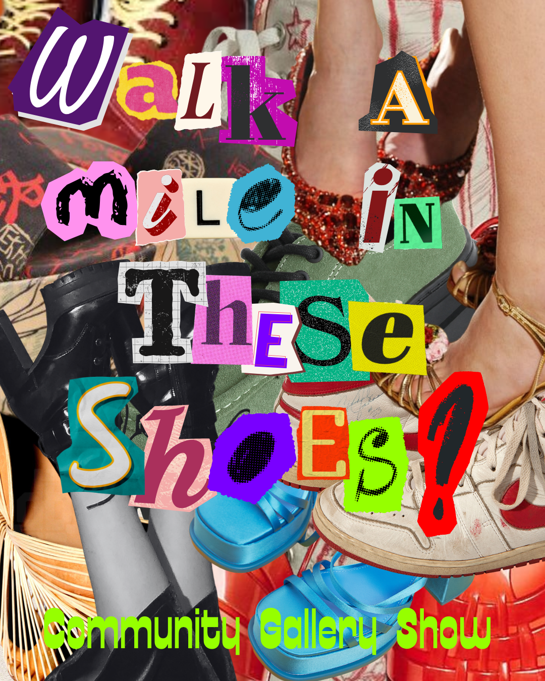 Walk a Mile in These Shoes? Gallery Reception