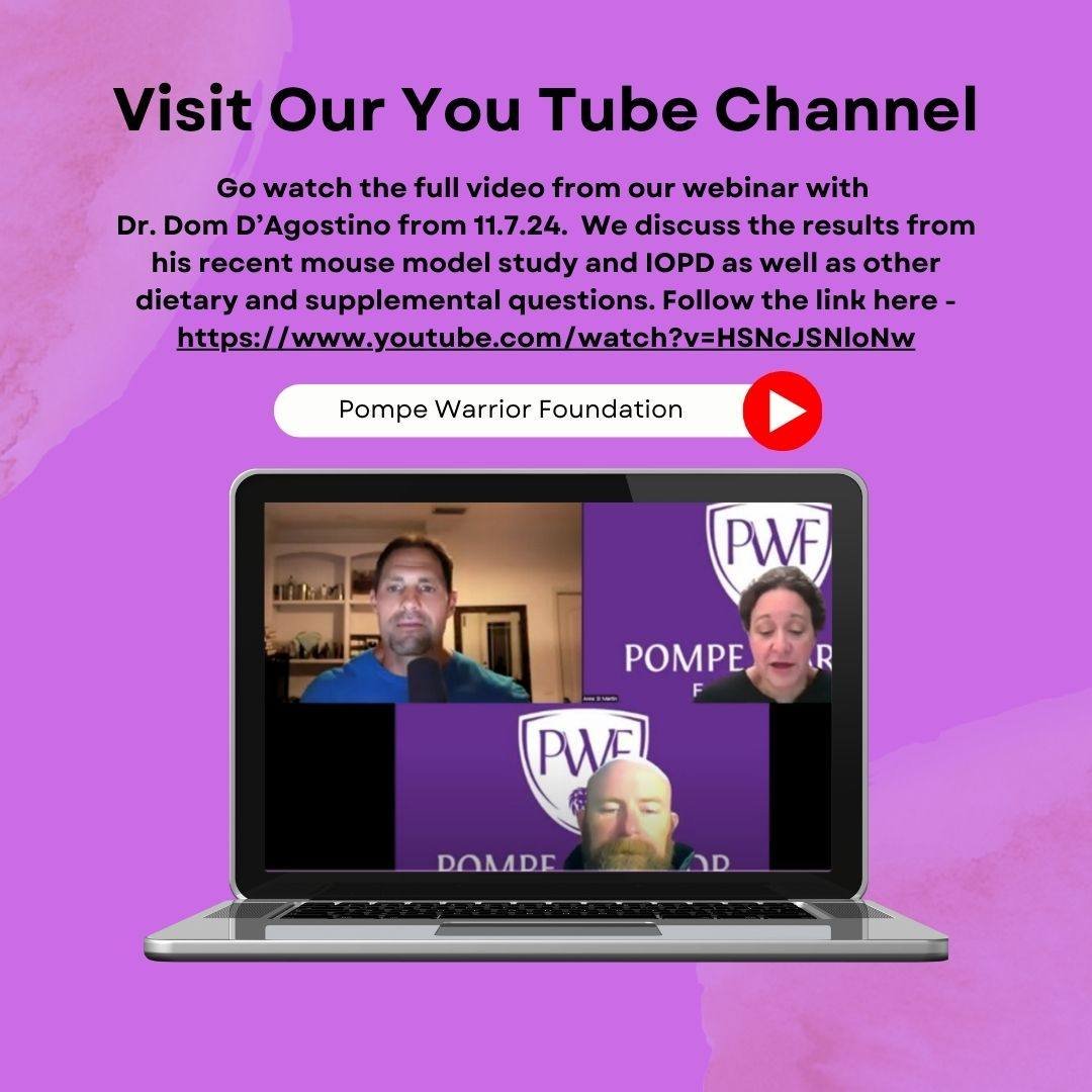 📢 Missed our Webinar? No worries! 🌟

Dr. Dom D'Agostino shared some amazing insights on ketone metabolic therapy and dietary interventions for Pompe disease during our live event on 11.7.24. 🎥✨

📺 The FULL VIDEO is now live on our YouTube channel