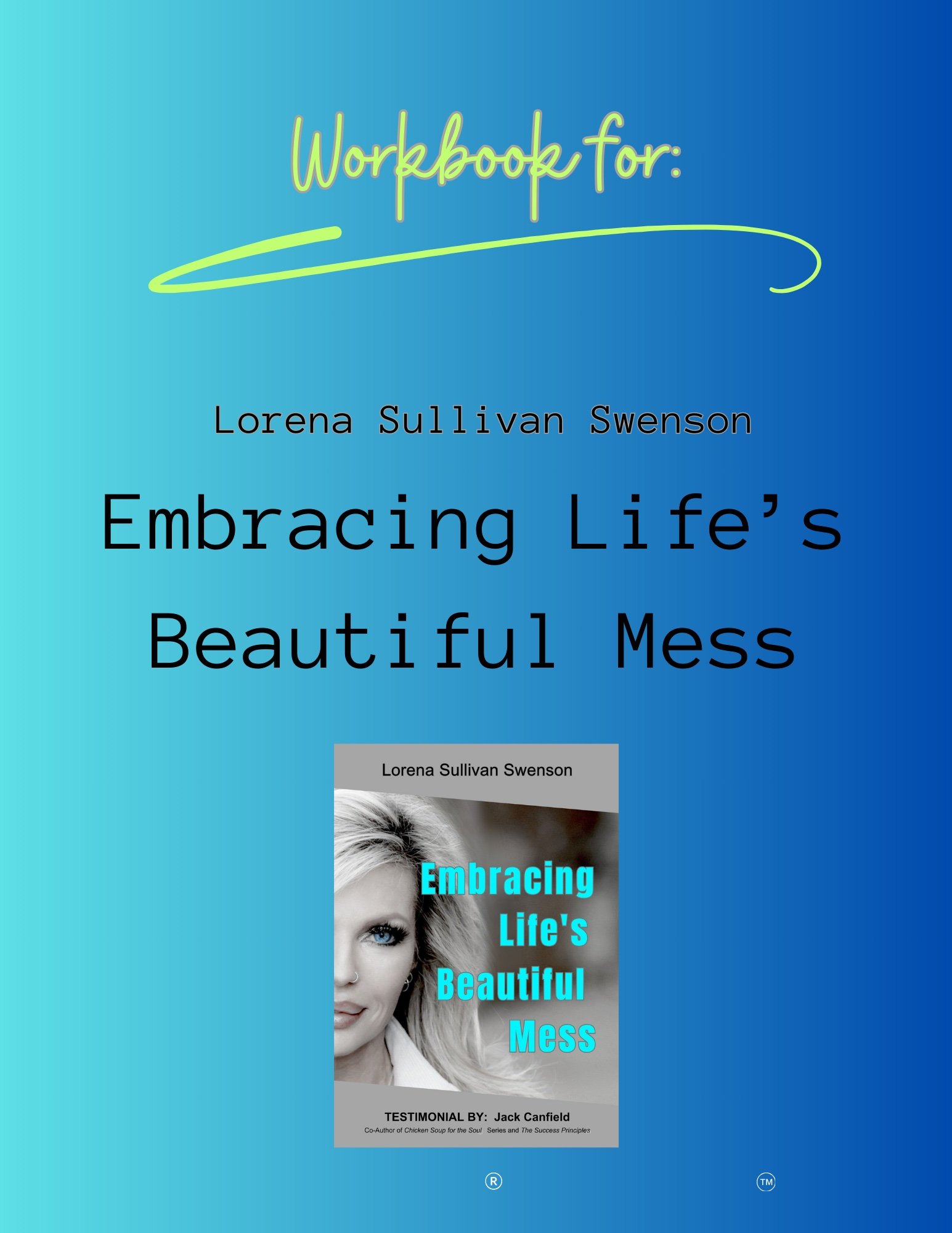 Embracing Life's Beautiful Mess Workbook