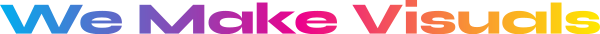 We Make Visuals