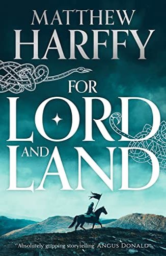 Book 8. For Lord and Land