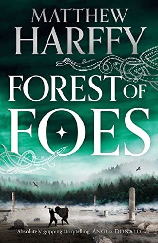 Book 9. Forest of Foes
