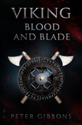 Book 1. Viking Blood and Blade